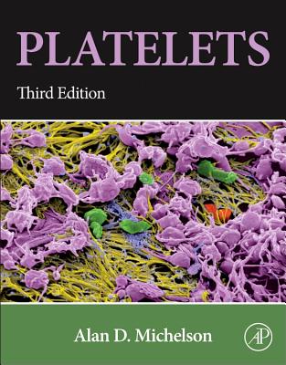 Platelets - Michelson, Alan D (Editor)