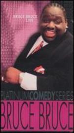 Platinum Comedy Series: Bruce Bruce - Leslie Small