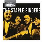 Platinum Gospel: Staple Singers