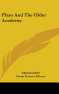 Plato And The Older Academy