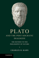 Plato and the Post-Socratic Dialogue: The Return to the Philosophy of Nature