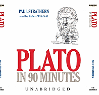 Plato in 90 Minutes - Strathern, Paul, and Whitfield, Robert (Read by)