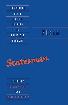 Plato: The Statesman - Plato, and Annas, Julia (Editor), and Waterfield, Robin (Editor)