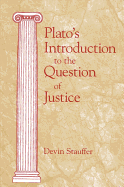 Plato's Introduction to the Question of Justice