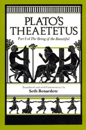 Plato's Theaetetus: Part I of The Being of the Beautiful