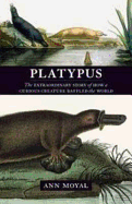Platypus - Moyal, Ann