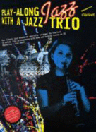 Play-Along Jazz With a Jazz Trio - 