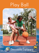 Play Ball: Fluency Boost