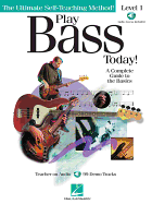 Play Bass Today! - Level One: A Complete Guide to the Basics