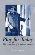 Play for Today: The Evolution of Television Drama