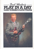 Play in a Day: Guide to Modern Guitar Playing - 30th Anniversary Edition 1957-87