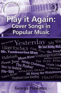 Play it Again: Cover Songs in Popular Music