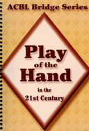 Play of the Hand in the 21st Century: The Diamond Series