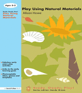 Play Using Natural Materials