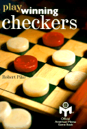 Play Winning Checkers - Pike, Robert W, CSP, and American Mensa Limited