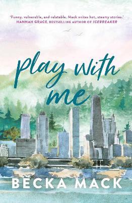 Play with Me - Mack, Becka