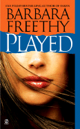 Played - Freethy, Barbara