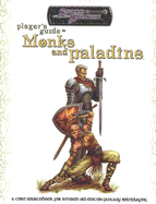 Players Guide to Monks and Paladins - 