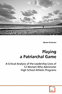 Playing a Patriarchal Game