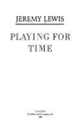 Playing for Time: Autobiography