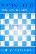 Playing Out: Swings and Roundabouts