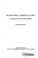 Playing the Communal Card.: Communal Violence and Human Rights