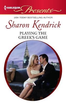 Playing the Greek's Game - Kendrick, Sharon