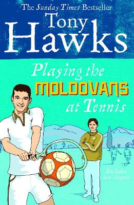 Playing the Moldovans at Tennis - Hawks, Tony