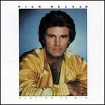 Playing to Win - Rick Nelson