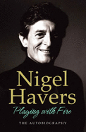 Playing with Fire - Havers, Nigel