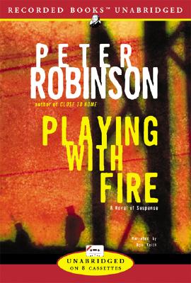 Playing with Fire - Robinson, Peter