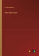 Plays and Players