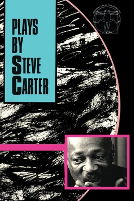 Plays By Steve Carter - Carter, Steve