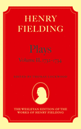 Plays, Volume Two: 1731-1734