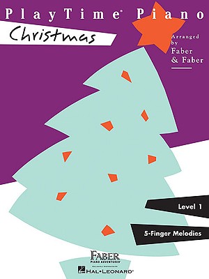 Playtime Piano Christmas - Level 1 - Faber, Nancy, and Faber, Randall