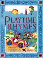 Playtime Rhymes - Baxter, Nicola, and Shuttleworth, Cathie (Illustrator)