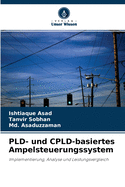 PLD- und CPLD-basiertes Ampelsteuerungssystem