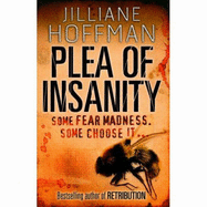 Plea of Insanity - Hoffman, Jilliane