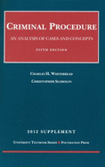 Pleading and Procedure, State and Federal, Cases and Materials, 10th, 2012 Supplement