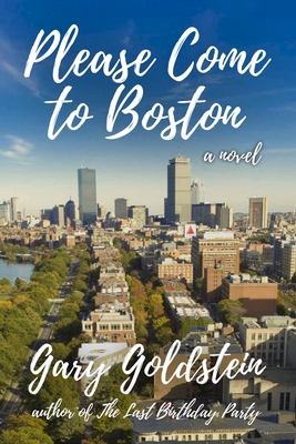 Please Come to Boston - Goldstein, Gary