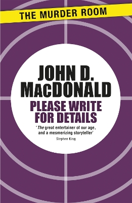 Please Write for Details - MacDonald, John D.