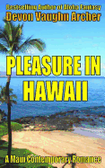 Pleasure in Hawaii (a Maui Contemporary Romance)