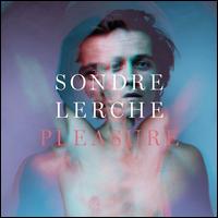 Pleasure - Sondre Lerche