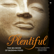Plentiful: The big book of Buddha food