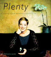 Plenty: A Collection of Sarah McLachlan's Favorite Recipes