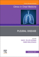 Pleural Disease, an Issue of Clinics in Chest Medicine: Volume 42-4