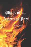 Plight of an American Poet