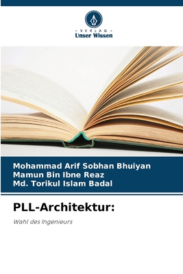 PLL-Architektur - Bhuiyan, Mohammad Arif Sobhan, and Reaz, Mamun Bin Ibne, and Badal, MD Torikul Islam