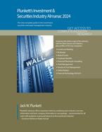 Plunkett's Investment & Securities Industry Almanac 2024: Investment & Securities Industry Market Research, Statistics, Trends and Leading Companies