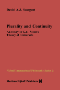 Plurality and Continuity: An Essay in G.F. Stout's Theory of Universals